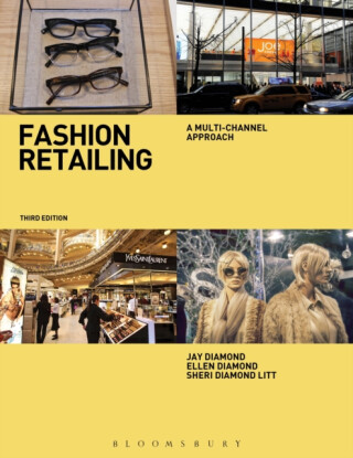 Fashion Retailing - Ellen Diamond,Sheri Litt,Jay Diamond