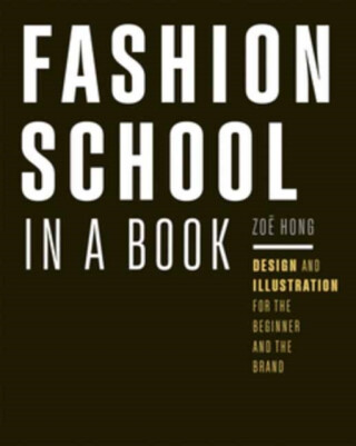 Fashion School in a Book - Zoe Hong