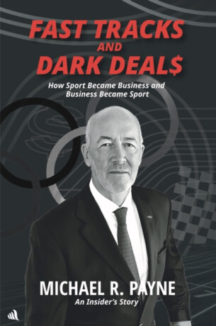 Fast Tracks and Dark Deals - Michael R. Payne