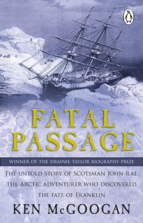 Fatal Passage - Ken McGoogan
