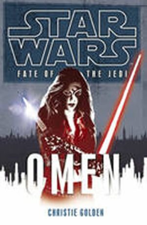 Fate of the Jedi: Omen (SW) - Christie Golden