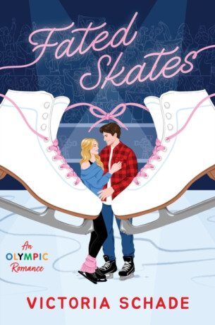 Fated Skates - Victoria Schade