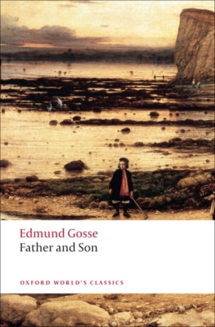 Father and Son - Edmund Gosse