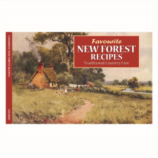 Favourite New Forest Recipes - Dorothy Baldock