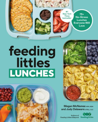 Feeding Littles Lunches - Judy Delaware,Megan McNamee