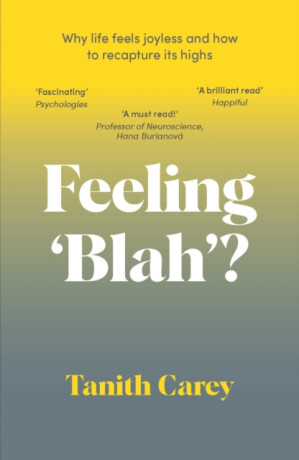 Feeling 'Blah'? - Carey Tanith