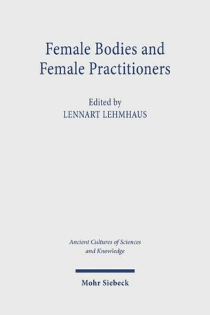 Female Bodies and Female Practitioners - 