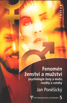 Fenomén ženství a mužství - Jan Poněšický