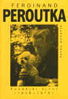 Ferdinand Peroutka. Pozdější život (1938-1978) - Pavel Kosatík