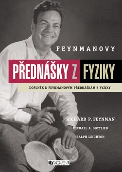 Feynmanovy přednášky z fyziky - Richard Phillips Feynman,Robert B. Leighton,Michael Gottlieb
