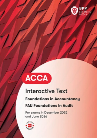 FIA Foundations in Audit (International) FAU INT - BPP Learning Media