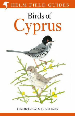 Field Guide to the Birds of Cyprus - Richard Porter,Colin Richardson