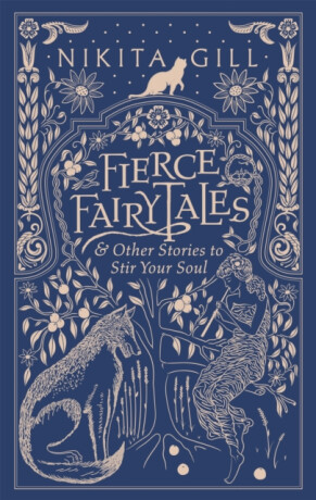 Fierce Fairytales - Gill Nikita