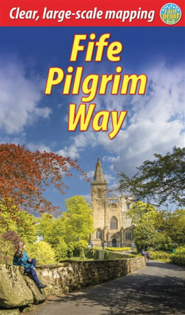 Fife Pilgrim Way - Jacquetta Megarry,Duncan Weaver
