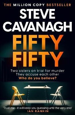 Fifty Fifty - Steve Cavanagh