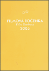 Filmová ročenka 2005 - Eva Bainová,Eva Kučerová,Jana Tibitanzlová