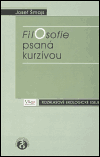 Filosofie psaná kurzívou - Josef Šmajs