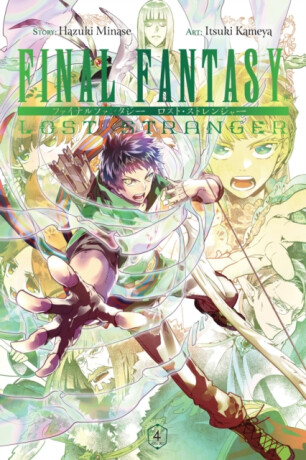 Final Fantasy Lost Stranger, Vol. 4 - Hazuki Minase,Bianca Pistillo,Melody Pan,Itsuki Kameya