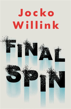 Final Spin - Jocko Willink