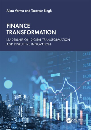 Finance Transformation - Tarnveer Singh,Aikta Varma