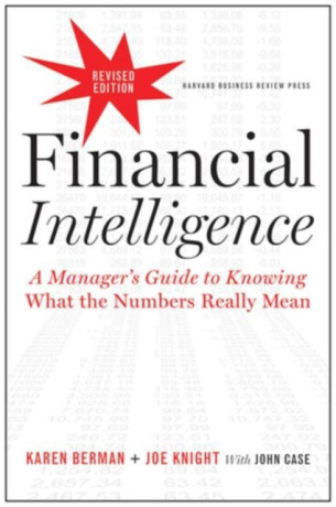 Financial Intelligence, Revised Edition - Joe Knight,Karen Berman