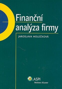 Finanční analýza firmy - Jaroslava Holečková