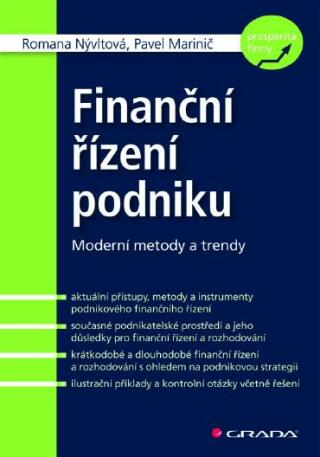 Finanční řízení podniku - Romana Nývltová,Pavel Marinič