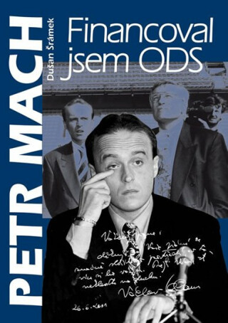 Financoval jsem ODS - Petr Mach,Dušan Šrámek