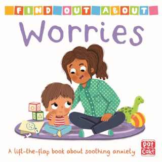 Find Out About: Worries - Pat-a-Cake