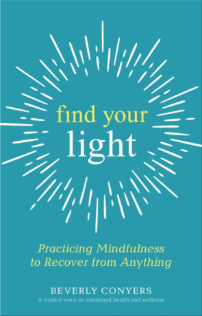 Find Your Light - Beverly Conyers