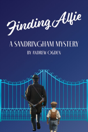 Finding Alfie: A Sandringham Mystery - Andrew Ogden