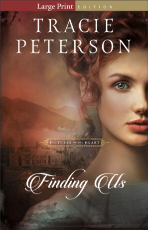 Finding Us - Tracie Peterson