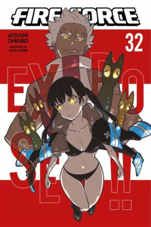 Fire Force 32 - Atsushi Ohkubo
