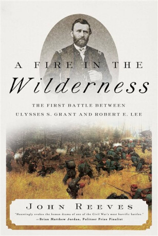 Fire in the Wilderness - Reeves John