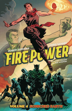 Fire Power by Kirkman & Samnee, Volume 4: Scorched Earth - Robert Kirkman