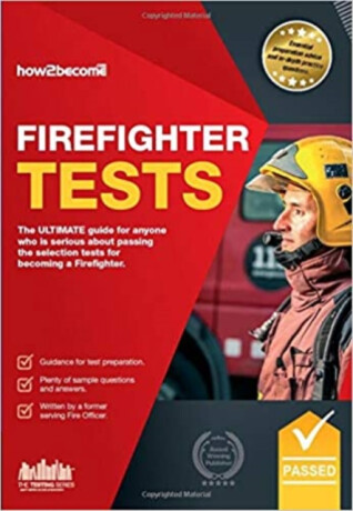 Firefighter Tests: Sample Test Questions for the National Firefighter Selection Tests - Richard McMunn