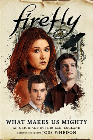 Firefly - What Makes Us Mighty - 