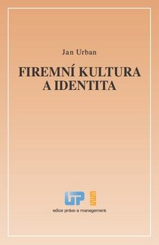 Firemní kultura a identita - Jan Urban
