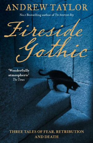 Fireside Gothic - Andrew Taylor
