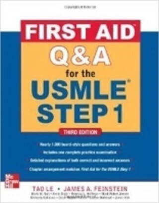 First Aid Q&A for the USMLE Step 1, Third Edition - Le Tao,James Feinstein
