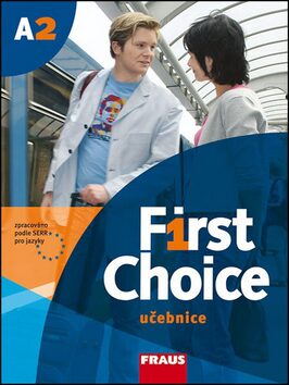 First Choice A2 - John Stevens,Angela Lloyd