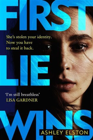 First Lie Wins (poškozené) - Ashley Elstonová
