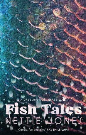 Fish Tales - Nettie Jones