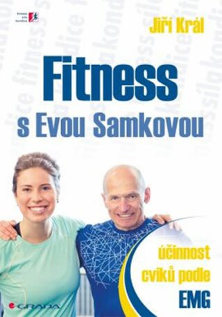 Fitness s Evou Samkovou - Účinnost cviků podle EMG - Jiří Král