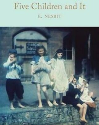 Five Children and It - Edith Nesbitová