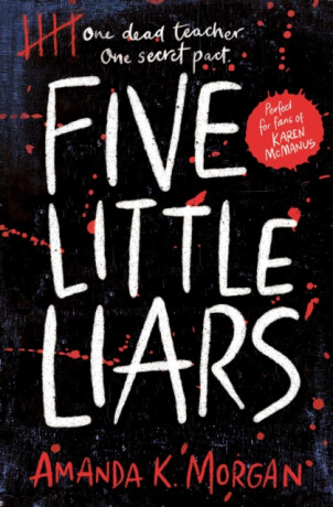 Five Little Liars - Amanda K. Morgan
