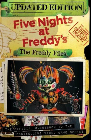Five Nights At Freddy´s: The Freddy Files / Updated Edition - Scott Cawthon