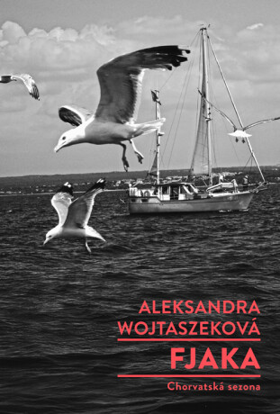 Fjaka - Aleksandra Wojtaszeková
