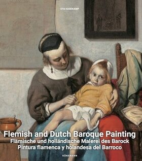 Flemish & Dutch Baroque Painting - Uta Hasekamp
