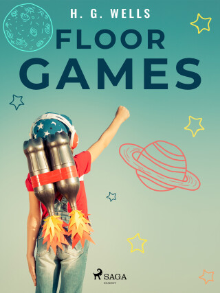 Floor Games - H. G. Wells